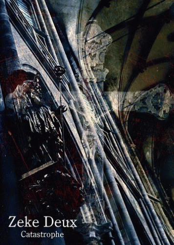 Zeke Deux : Catastrophe